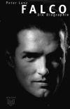 Falco - Die Biographie